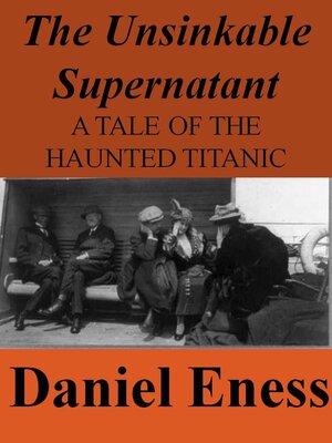cover image of The Unsinkable Supernatant